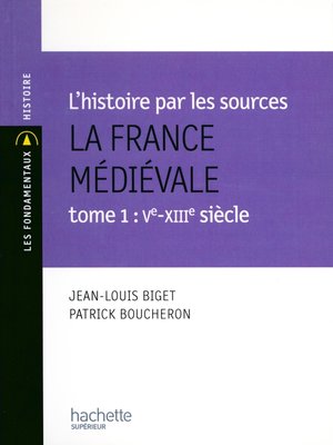 cover image of La France médiévale--Livre de l'élève--Edition 1999